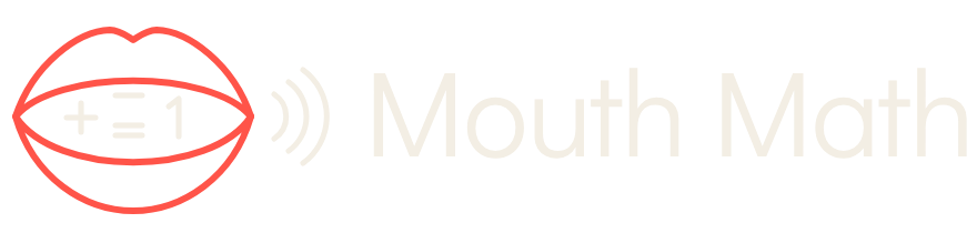 Mouth Math